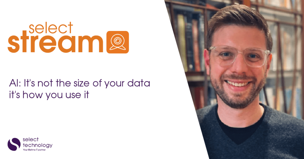 AI: It's not the size of your data it's how you use it